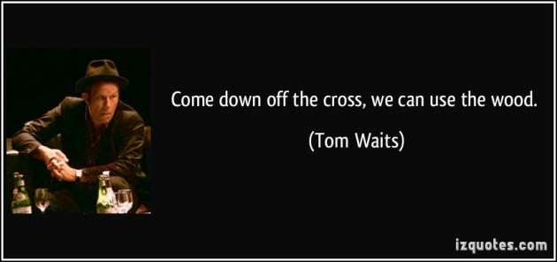 Tom Waits Wednesday!