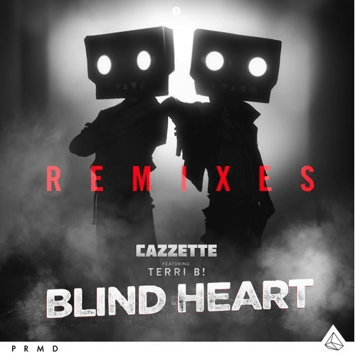 CAZZETTE - Blind Heart (Prince Fox Remix)