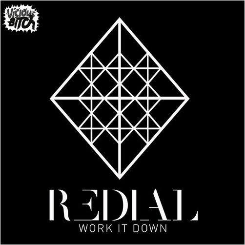 Redial - Work It Down