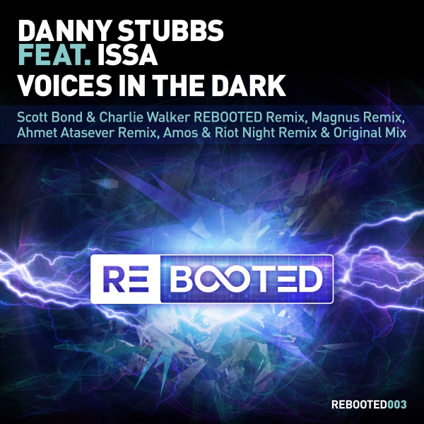 Danny Stubbs ft. Issa - Voices In The Dark